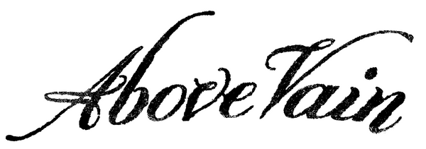 Above Vain